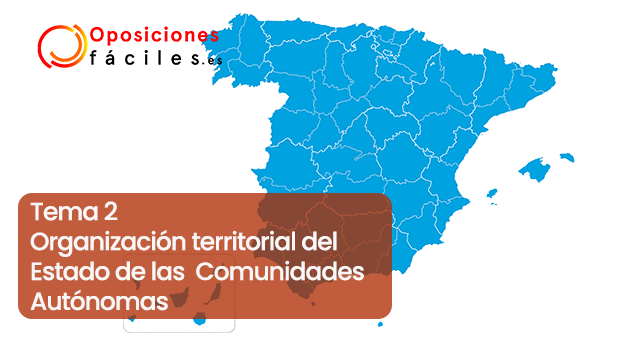 tema-2-Organización-territorial-del-Estado-la-Comunidades-Autónomas
